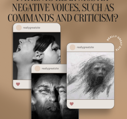 Why do many schizophrenic patients hear mostly negative voices, such as commands and criticism?